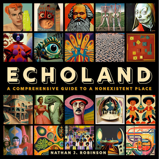 Echoland: A Comprehensive Guide to a Nonexistent Place