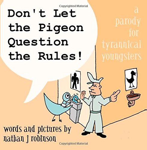 Don’t Let The Pigeon Drive the Bus
